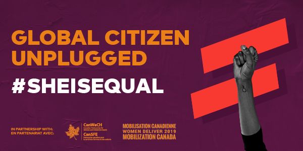 Global Citizen Uplugged: #SheIsEqual banner